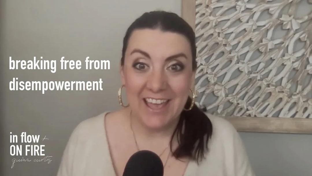 Breaking Free from Disempowerment // Ep 8