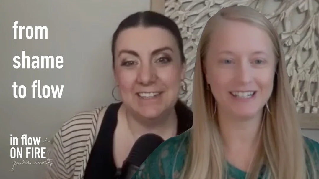 From Shame to Flow: Breaking Free from Holding Ourselves Back to Unleash Our Potential // Ep 11