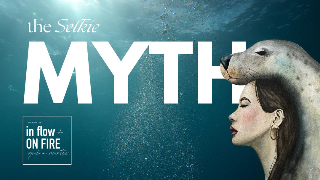 The Selkie Myth // Ep 12